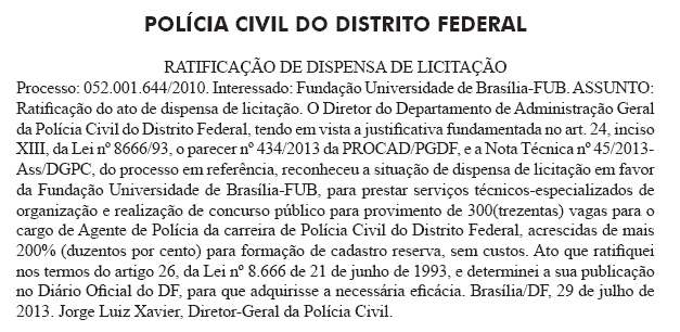 agente - Escolhida a organizadora do concurso de Agente de Pol&iacute;cia da PCDF