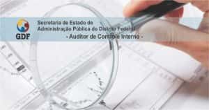 auditor interno 300x159 - Concurso SEAP-DF: Universa divulga resultado final para Auditor de Controle Interno &ndash; AFC e APO