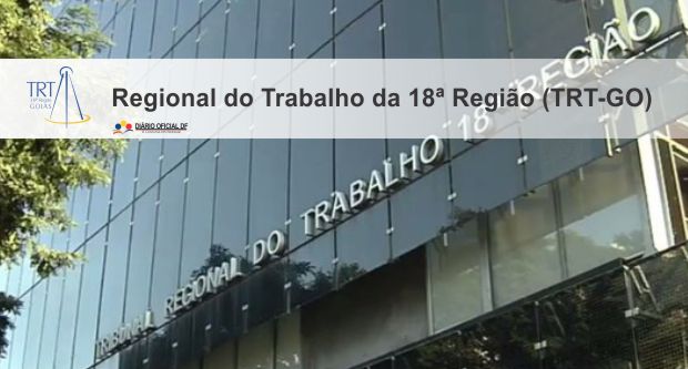 Concurso TRT GO: Certame é anunciado para 2017 Concurso TRT GO: Certame é anunciado para 2017