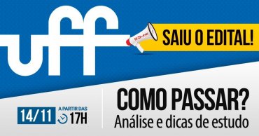 como passar uff saiu o edital 1 - Concurso UFF: SAIU o Edital para 190 vagas. Iniciais de até R$ 4,1 mil!