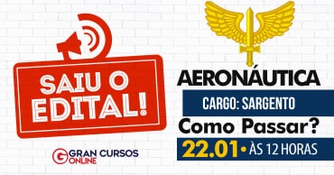 como passar aeronautica 2019 saiu o edital - Seleção Aeronáutica Sargento: Inscrições Abertas para 227 vagas