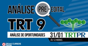 como passar trt 9 pre edital - Concurso TRT PR: Comissão organizadora formada. Vagas para níveis médio e superior!