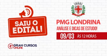 analise do edital pgm londrina - Concurso PGM Londrina PR: Inscrições Abertas até sexta (5)! Inicial de R$ 15,7 mil!