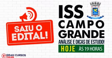 concurso iss campo grande saiu o edital - Concurso ISS Campo Grande: SAIU o Edital para Auditor Fiscal