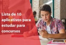 Lista de 10 aplicativos para estudar para concursos