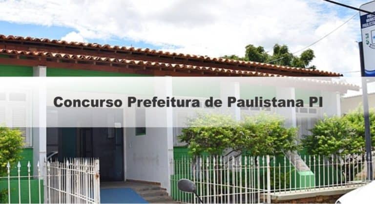 Concurso Prefeitura de Paulistana PI 2019: Inscrições Abertas para 442 vagas Concurso Prefeitura de Paulistana PI 2019: Inscrições Abertas para 442 vagas
