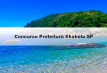 Concurso Prefeitura Ilhabela SP