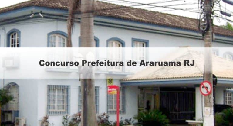 Concurso Prefeitura de Araruama RJ: Inscrições Abertas para 1.918 vagas Concurso Prefeitura de Araruama RJ: Inscrições Abertas para 1.918 vagas
