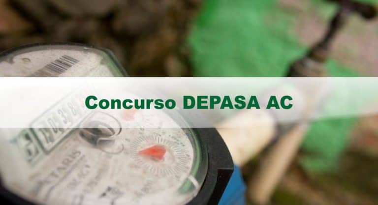 Concurso Depasa AC: Saiu o Edital com mais de 490 vagas! Concurso Depasa AC: Saiu o Edital com mais de 490 vagas!