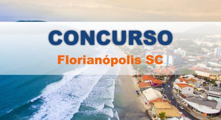Concurso Prefeitura de Florianópolis SC: Edital com 119 vagas para cargo de Magistério Concurso Prefeitura de Florianópolis SC: Edital com 119 vagas para cargo de Magistério