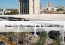 Concurso Prefeitura de Anápolis GO