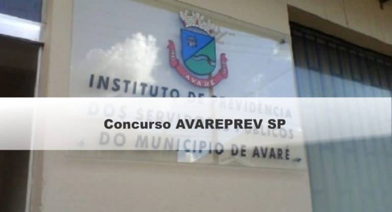 Concurso AVAREPREV SP: Inscrições Abertas com vagas para todos os níveis Concurso AVAREPREV SP: Inscrições Abertas com vagas para todos os níveis