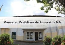 Concurso Prefeitura de Imperatriz MA