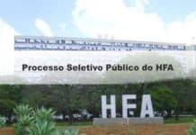 Processo Seletivo Público do HFA