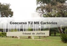 Concurso TJ MS Cartórios