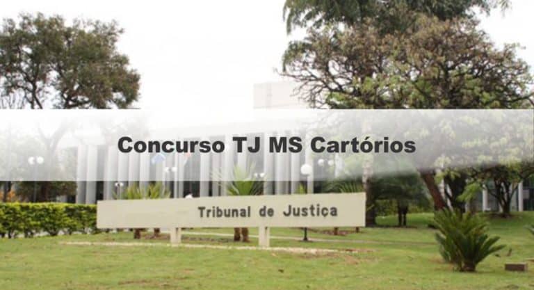 Concurso TJ MS Cartórios: Com 54 vagas Concurso TJ MS Cartórios: Com 54 vagas