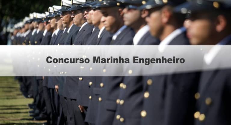 Concurso Marinha Engenheiro: Saiu o Edital com 29 vagas Concurso Marinha Engenheiro: Saiu o Edital com 29 vagas