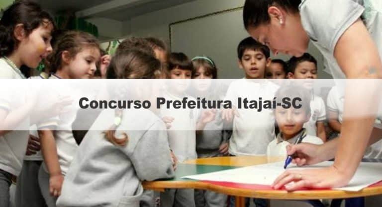 Concurso Prefeitura Itajaí-SC 2020: Provas em março para 81 vagas para Professores e Intérpretes Concurso Prefeitura Itajaí-SC 2020: Provas em março para 81 vagas para Professores e Intérpretes
