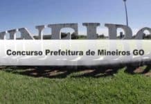 Concurso Prefeitura de Mineiros GO