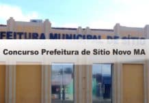 Concurso Prefeitura de Sítio Novo MA