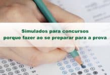 Simulados para concursos: porque fazer ao se preparar para a prova