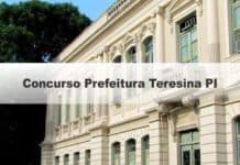 Concurso Prefeitura Teresina PI