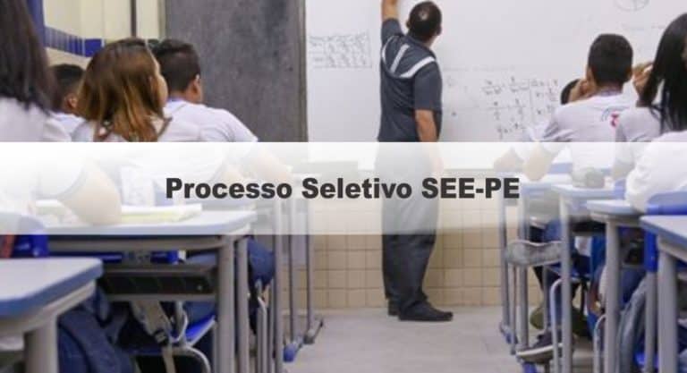 Processo Seletivo SEE-PE: Inscrições Encerradas Processo Seletivo SEE-PE: Inscrições Encerradas