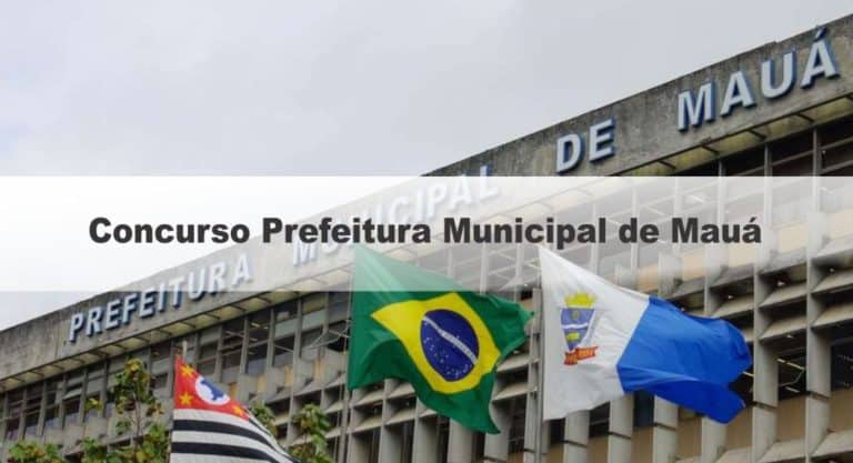 Concurso Prefeitura Municipal de Mauá SP: Suspenso temporariamente! Edital com 147 vagas Concurso Prefeitura Municipal de Mauá SP: Suspenso temporariamente! Edital com 147 vagas