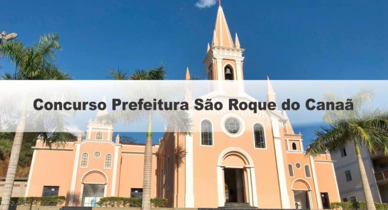 Concurso Prefeitura São Roque do Canaã ES: Inscrições Abertas! Concurso Prefeitura São Roque do Canaã ES: Inscrições Abertas!