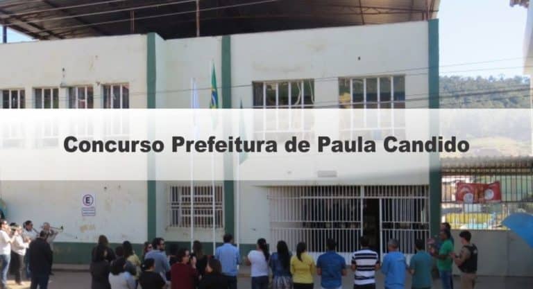 Concurso Prefeitura de Paula Candido MG: Saiu o Edital! Concurso Prefeitura de Paula Candido MG: Saiu o Edital!