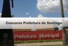 Concurso Prefeitura de Santiago