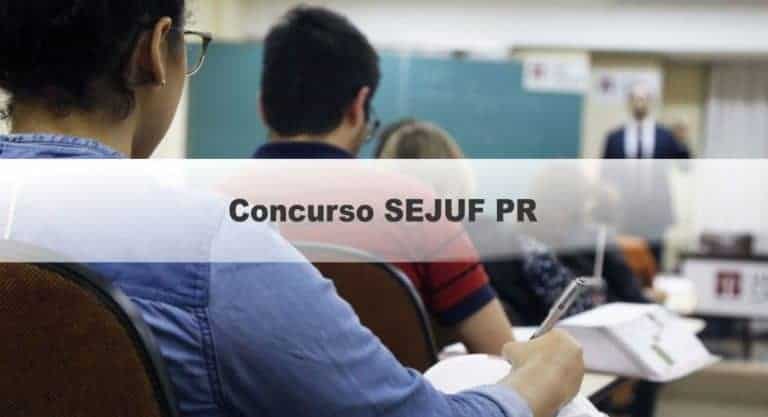 Concurso SEJUF PR: Inscrições Abertas para 69 vagas! Concurso SEJUF PR: Inscrições Abertas para 69 vagas!