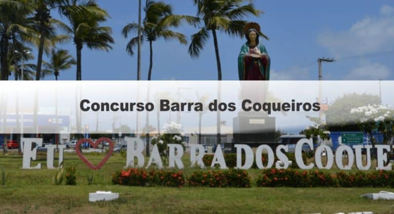 Concurso Barra dos Coqueiros SE: Inscrições Encerradas Concurso Barra dos Coqueiros SE: Inscrições Encerradas