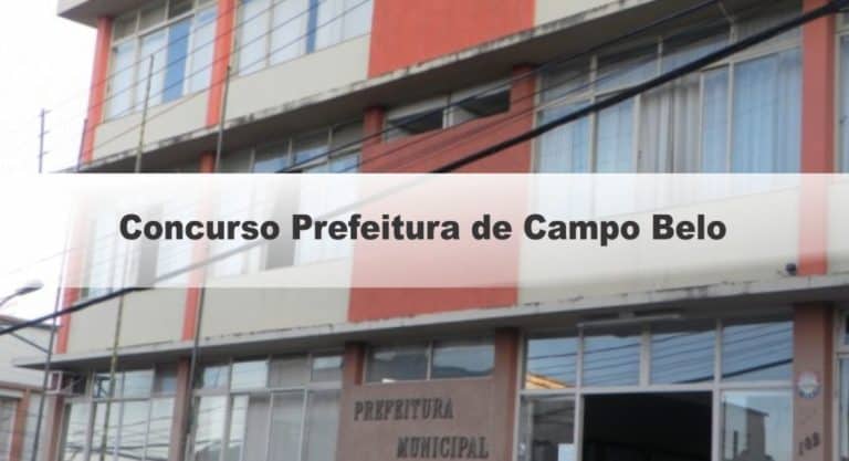 Processo Seletivo Prefeitura de Campo Belo MG: Provas previstas para o dia 28/03/21 Processo Seletivo Prefeitura de Campo Belo MG: Provas previstas para o dia 28/03/21