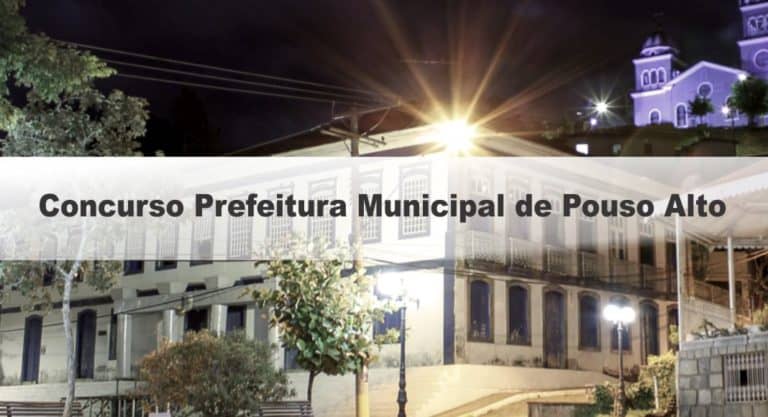 Concurso Prefeitura Municipal de Pouso Alto MG Concurso Prefeitura Municipal de Pouso Alto MG