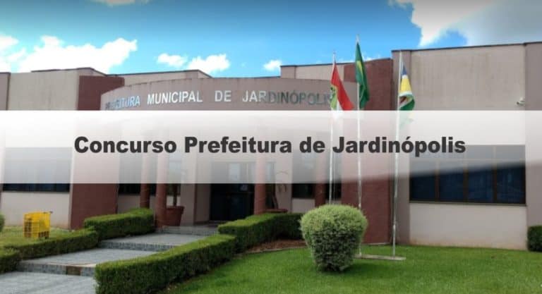 Concurso Prefeitura de Jardinópolis SC: Inscrições Encerradas Concurso Prefeitura de Jardinópolis SC: Inscrições Encerradas