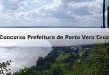 Concurso Prefeitura de Porto Vera Cruz RS