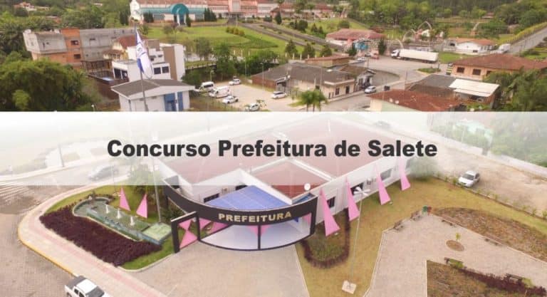 Concurso Prefeitura de Salete SC: Inscrições Encerradas Concurso Prefeitura de Salete SC: Inscrições Encerradas