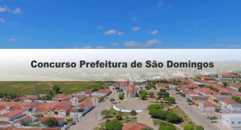 Concurso Prefeitura de São Domingos GO: Inscrições Encerradas Concurso Prefeitura de São Domingos GO: Inscrições Encerradas