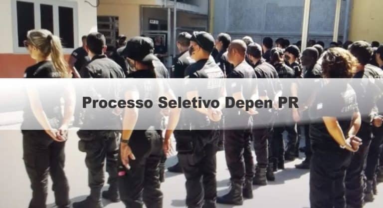 Processo Seletivo Depen PR: Inscrições Encerradas Processo Seletivo Depen PR: Inscrições Encerradas