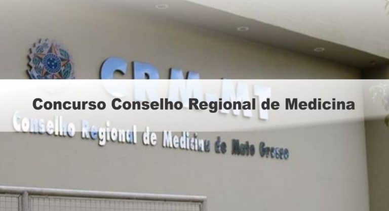 Concurso Conselho Regional de Medicina do Mato Grosso 2020: Inscrições Abertas Concurso Conselho Regional de Medicina do Mato Grosso 2020: Inscrições Abertas