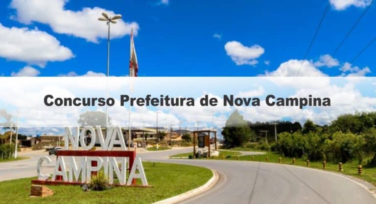 Concurso Prefeitura de Nova Campina SP: Inscrições abertas Concurso Prefeitura de Nova Campina SP: Inscrições abertas
