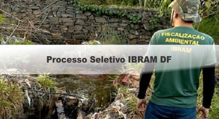 Processo Seletivo IBRAM DF: Divulgado resultado preliminar Processo Seletivo IBRAM DF: Divulgado resultado preliminar