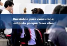 Cursinhos para concursos: entenda porque fazer eles