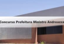 Concurso Prefeitura Ministro Andreazza RO