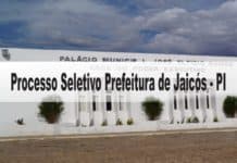 Processo Seletivo Prefeitura de Jaicós - PI