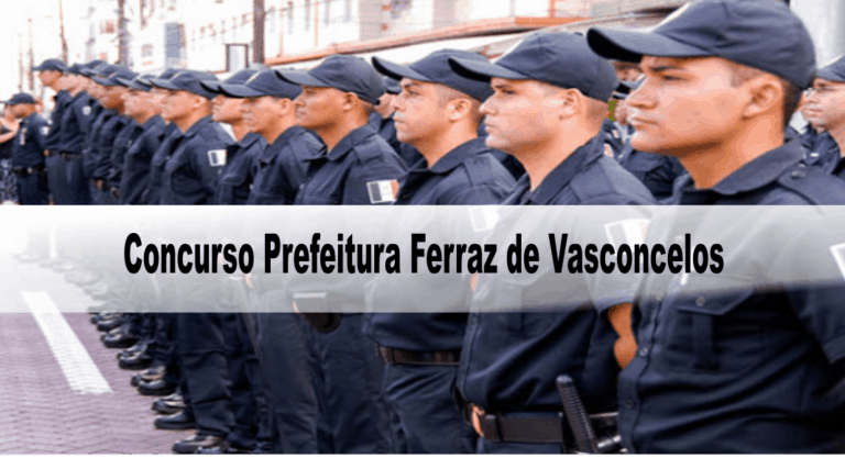 Concurso Prefeitura Ferraz de Vasconcelos SP Concurso Prefeitura Ferraz de Vasconcelos SP