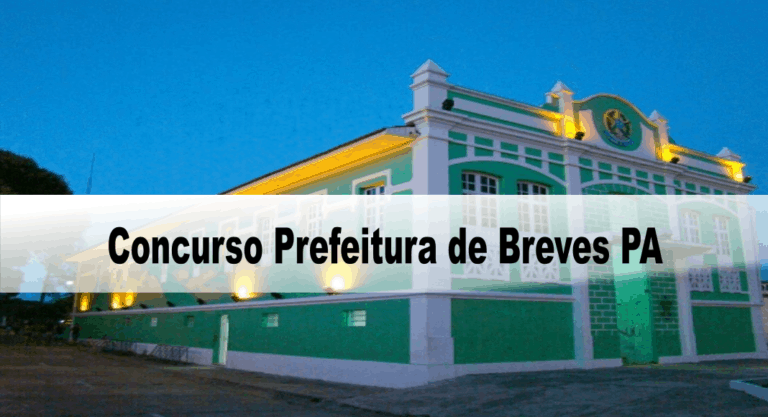 Concurso Prefeitura de Breves PA: Provas Suspensas Concurso Prefeitura de Breves PA: Provas Suspensas