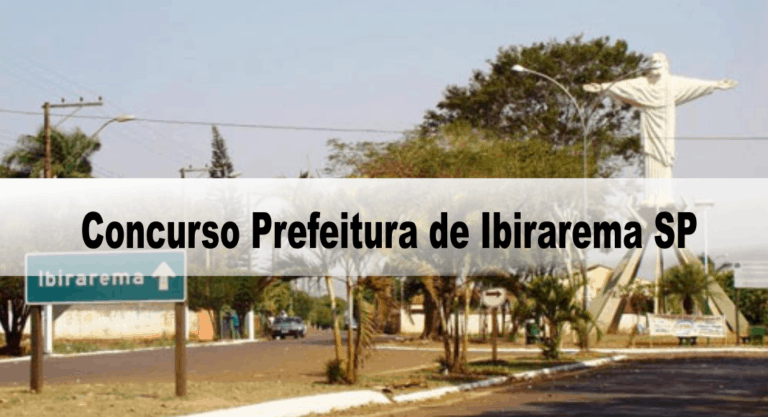 Concurso Prefeitura de Ibirarema SP: Certame REVOGADO Concurso Prefeitura de Ibirarema SP: Certame REVOGADO