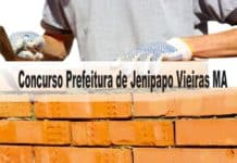 Concurso Prefeitura de Jenipapo Vieiras MA